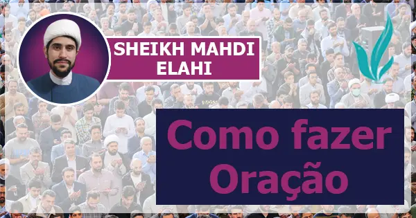 Como fazer Oração