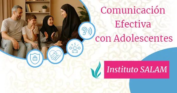 Comunicación Efectiva con Adolescentes